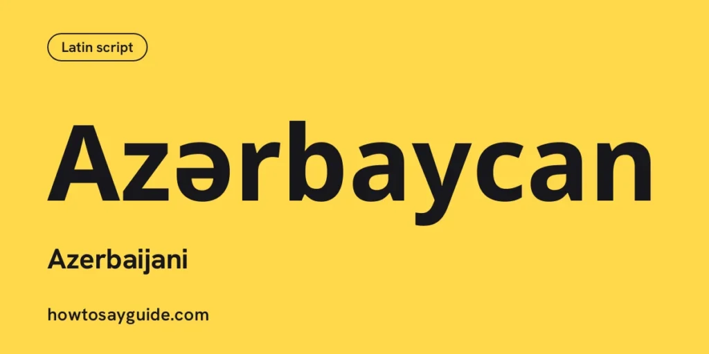 Azərbaycan, Azerbaijani