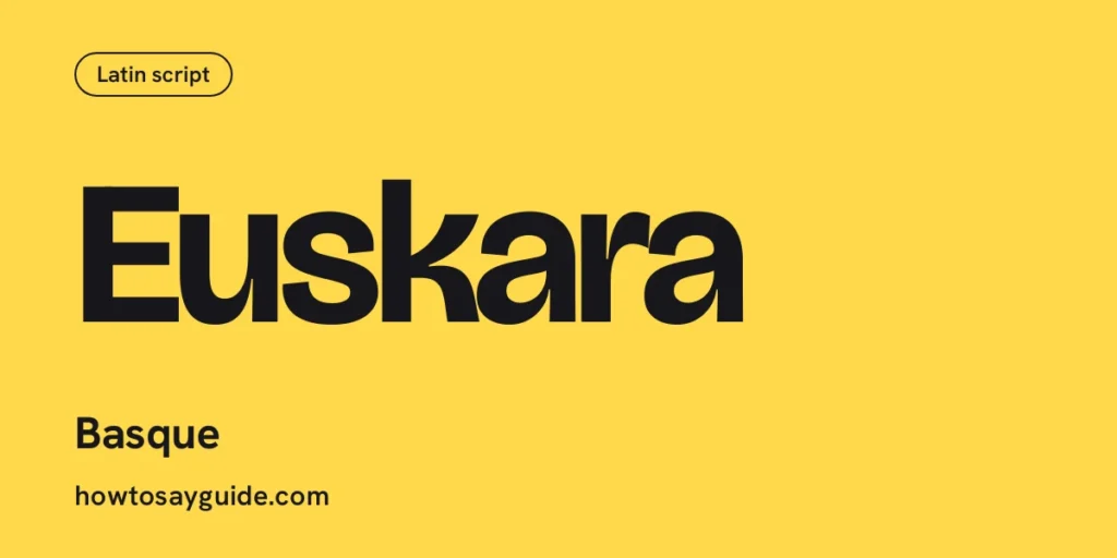 Euskara, Basque