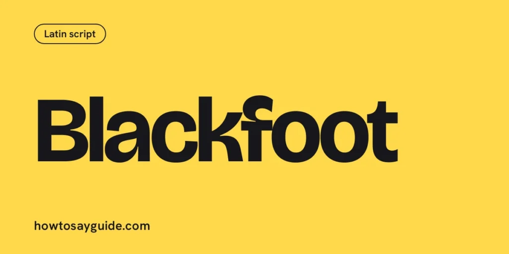 Blackfoot