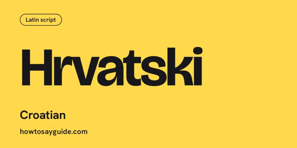 Hrvatski, Croatian