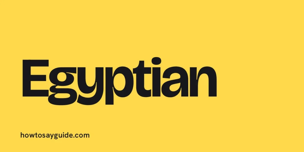Egyptian