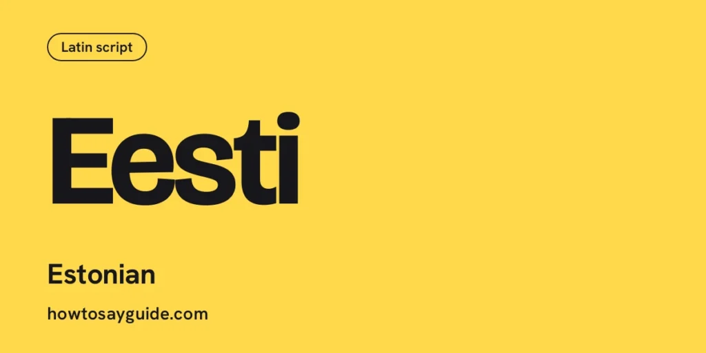 Eesti, Estonian