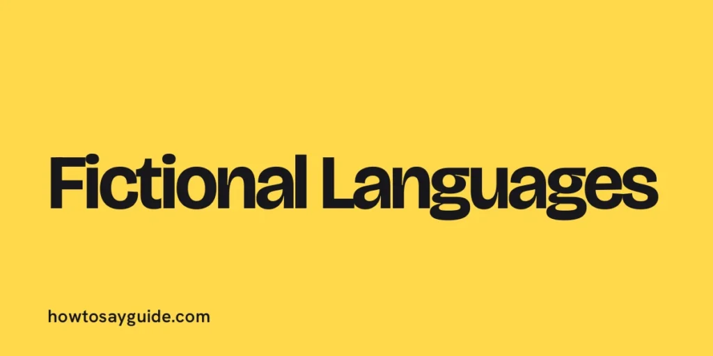 Fictional Languages