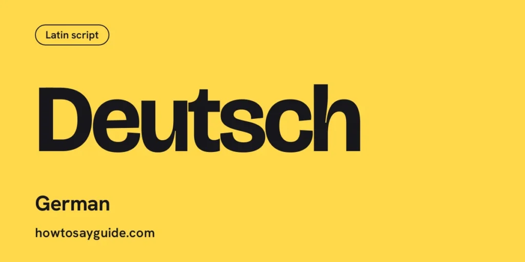 Deutsch, German