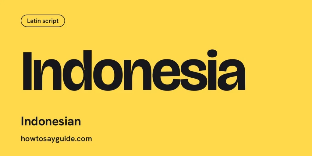 Indonesia, Indonesian