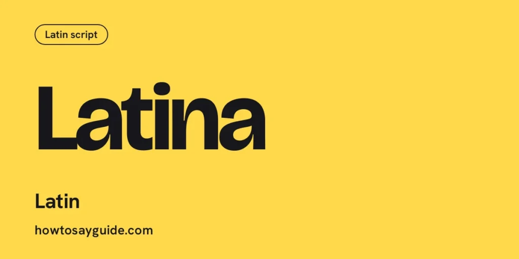 Latina, Latin