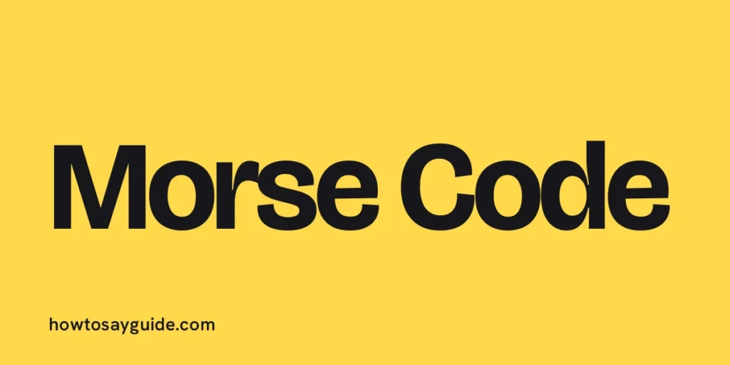 Morse Code
