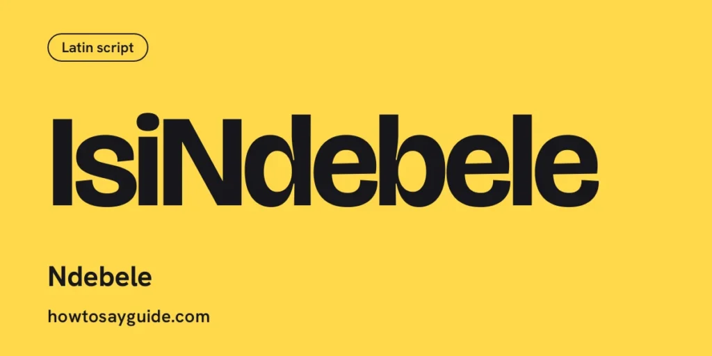 IsiNdebele, Ndebele