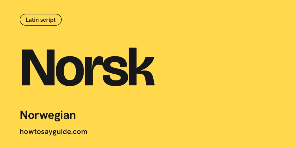 Norsk, Norwegian