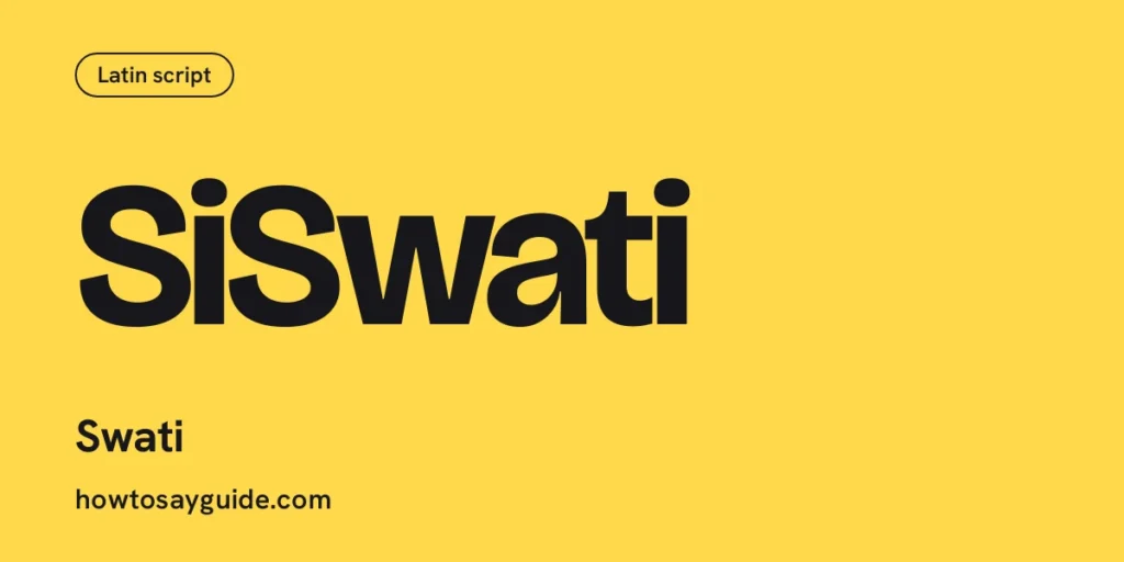 SiSwati, Swati