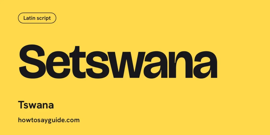 Setswana, Tswana